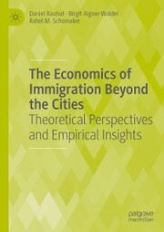 The Economics of Immigration Beyond the Cities
