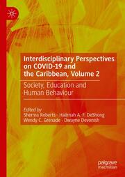 Interdisciplinary Perspectives on COVID-19 and the Caribbean, Volume 2