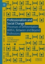 Professionalism and Social Change