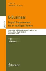E-Business. Digital Empowerment for an Intelligent Future - Cover