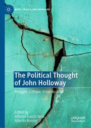 The Political Thought of John Holloway