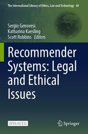 Recommender Systems: Legal and Ethical Issues