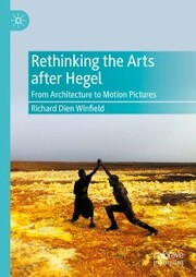 Rethinking the Arts after Hegel