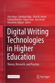 Digital Writing Technologies in Higher Education