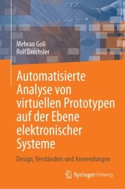 Automatisierte Analyse von virtuellen Prototypen auf der Ebene elektronischer Systeme
