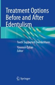 Treatment Options Before and After Edentulism