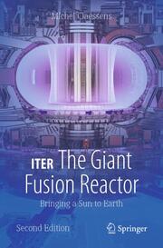 ITER: The Giant Fusion Reactor - Cover