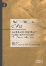 Dramaturgies of War
