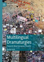 Multilingual Dramaturgies