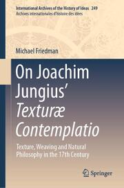 On Joachim Jungius Texturæ Contemplatio - Cover