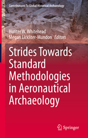 Strides Towards Standard Methodologies in Aeronautical Archaeology