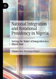 National Integration and Rotational Presidency in Nigeria - Cover