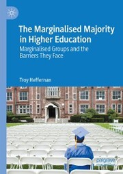 The Marginalised Majority in Higher Education