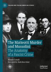 The Matteotti Murder and Mussolini