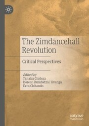 The Zimdancehall Revolution