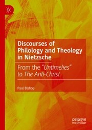 Discourses of Philology and Theology in Nietzsche