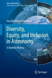 Diversity, Equity, and Inclusion in Astronomy