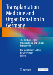 Transplantation Medicine and Organ Donation in Germany