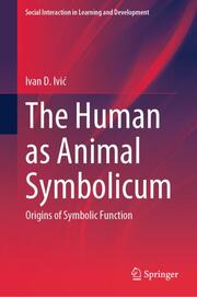 The Human as Animal Symbolicum