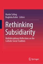 Rethinking Subsidiarity