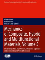 Mechanics of Composite, Hybrid and Multifunctional Materials, Volume 5 - Cover