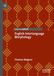 English Interlanguage Morphology