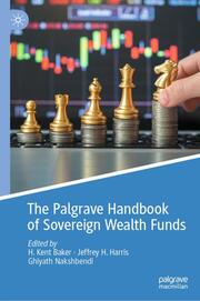 The Palgrave Handbook of Sovereign Wealth Funds