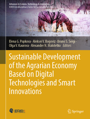 Sustainable Development of the Agrarian Economy Based on Digital Technologies and Smart Innovations - Cover
