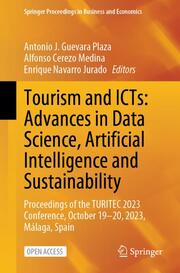 Tourism and ICTs: Advances in Data Science, Artificial Intelligence and Sustainability