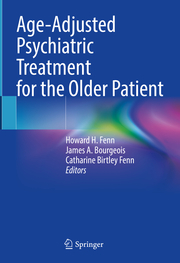 Age-Adjusted Psychiatric Treatment for the Older Patient