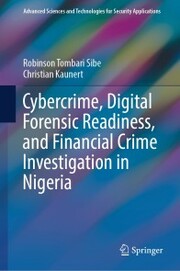 Cybercrime, Digital Forensic Readiness, and Financial Crime Investigation in Nigeria - Cover