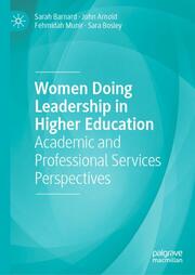 Women Doing Leadership in Higher Education