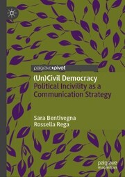 (Un)Civil Democracy