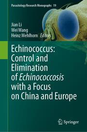 Echinococcus: Control and Elimination of Echinococcosis with a Focus on China an - Cover