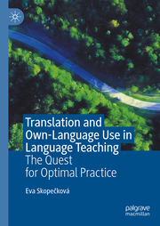 Translation and Own-Language Use in Language Teaching