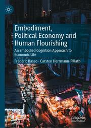 Embodiment, Political Economy and Human Flourishing - Cover