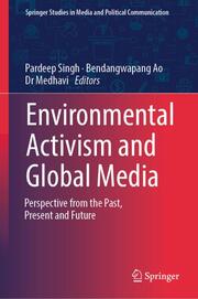 Environmental Activism and Global Media