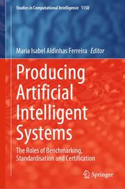 Producing Artificial Intelligent Systems