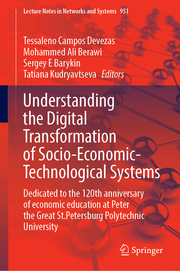Understanding the Digital Transformation of Socio-Economic-Technological Systems