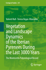 Vegetation and Landscape Dynamics of the Iberian Pyrenees During the Last 3000 Years - Cover