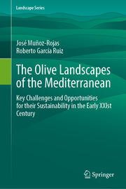 The Olive Landscapes of the Mediterranean