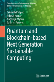 Quantum and Blockchain-based Next Generation Sustainable Computing
