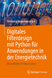 Digitales Filterdesign mit Python für Anwendungen in der Energietechnik