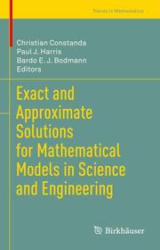 Exact and Approximate Solutions for Mathematical Models in Science and Engineering - Cover