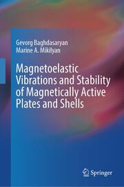 Magnetoelastic vibrations and stability of magnetically active plates and shells