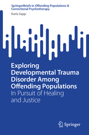 Exploring Developmental Trauma Disorder Among Offending Populations - Cover