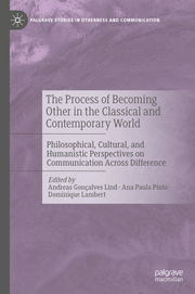 The Process of Becoming Other in the Classical and Contemporary World - Cover