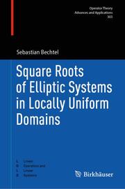 Square Roots of Elliptic Systems in Locally Uniform Domains - Cover