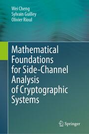 Mathematical Foundations for Side-Channel Analysis of Cryptographic Systems