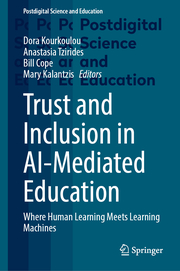 Trust and Inclusion in AI-Mediated Education